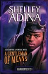 A Gentleman of Means - Shelley Adina - 9781939087294