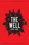 The Well - Jack Cady - 9781939140968
