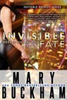 Invisible Fate Book 3: Alex Noziak - Mary Buckham - 9781939210074