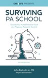 Surviving PA School - John Bielinski - 9781939418982