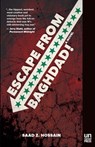 Escape from Baghdad! - Saad Z. Hossain - 9781939419248