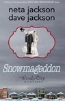 Snowmageddon - Dave Jackson ; Neta Jackson - 9781939445001