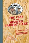 The Case of the Missing Carrot Cake: A Wilcox & Griswold Mystery - Robin Newman - 9781939547170