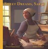 Sweet Dreams, Sarah - Vivian Kirkfield - 9781939547316