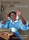 Beautiful Shades of Brown: The Art of Laura Wheeler Waring - Nancy Churnin - 9781939547651