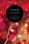 Hassie Calhoun - CORY,  Pamela - 9781939548436