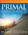 Primal Endurance - Mark Sisson ; Brad Kearns - 9781939563088