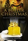 A Butler Christmas - Rahiem Brooks - 9781939665232