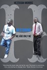 Restoring: Me and Only Me - HEZEKIAH MORRIS - 9781939665584