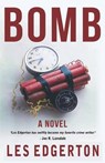 Bomb! - Les Edgerton - 9781939751201