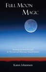 Full Moon Magic - Karen Johannsen - 9781939790026