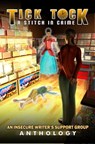 Tick Tock: A Stitch in Crime - Insecure Writer's Support Group - 9781939844552