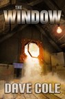 The Window - Dave Cole - 9781939844774