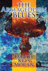 The Armageddon Blues - Daniel Keys Moran - 9781939888297