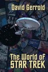 The World Of Star Trek - David Gerrold - 9781939888433
