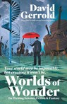 Worlds of Wonder - David Gerrold - 9781939888945