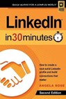 Linkedin in 30 Minutes - ROSE,  Angela - 9781939924520