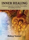 Inner Healing - Bishop Youssef - 9781939972521