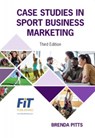 Case Studies in Sport Business Marketing - Brenda G Pitts - 9781940067711
