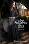 Little Book of Gettysburg Ghosts - Jannette Quackenbush - 9781940087429