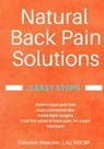 Natural Back Pain Solutions - BLEECKER LAC,  Msom Deborah - 9781940146188