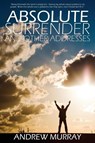 Absolute Surrender - Andrew (The London School of Economics and Political Science University of London UK) Murray - 9781940177632