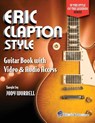Eric Clapton Style Guitar Book - Jody Worrell - 9781940301440