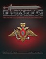 The Russian Way of War - Lester W Grau ; Charles K Bartles - 9781940370194