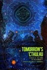 Tomorrow's Cthulhu - Scott Gable ; C Dombrowski - 9781940372174