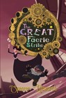 The Great Faerie Strike - Spencer Ellsworth - 9781940372396
