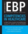 Implementing the Evidence-Based Practice (Ebp) Competencies in Health Care - Bernadette Mazurek Melnyk - 9781940446424