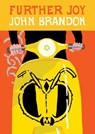 Further Joy - John Brandon - 9781940450568