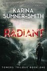Radiant - Karina Sumner-Smith - 9781940456195