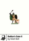 Baldur's Gate II - Matt Bell - 9781940535609