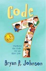 Code 7: Cracking the Code for an Epic Life - Bryan Johnson - 9781940556017