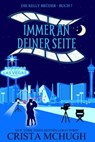 Immer an deiner Seite - Crista McHugh - 9781940559209
