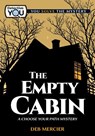 The Empty Cabin - Deb Mercier - 9781940647739