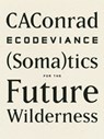 ECODEVIANCE - CAConrad - 9781940696010