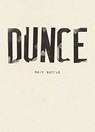 Dunce - Mary Ruefle - 9781940696997