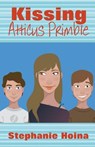 Kissing Atticus Primble - Stephanie Hoina - 9781940707105