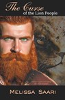 The Curse of the Lion People - Melissa Saari - 9781940707983