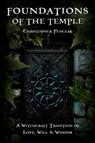 Foundations of the Temple - Christopher Penczak - 9781940755014
