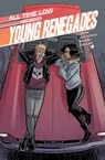 All Time Low Presents: Young Renegades - Tres Dean ; Alex Gaskarth ; Z2 Comics ; All Time Low - 9781940878607