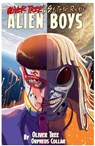 Oliver Tree vs Little Ricky ALIEN BOYS - Oliver Tree ; Z2 Comics - 9781940878645