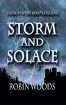 Storm and Solace: A Beauty and the Beast Retelling - Robin Woods - 9781941077801