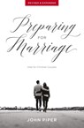 Preparing for Marriage - John Piper - 9781941114582