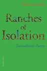 Ranches of Isolation - Sally Connolly - 9781941196793