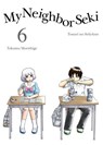 My Neighbor Seki 6 - Takuma Morishige - 9781941220924