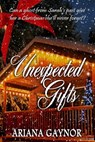 Unexpected Gifts - Ariana Gaynor - 9781941278284