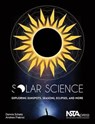 Solar Science - Dennis Schatz ; Andrew Fraknoi - 9781941316078